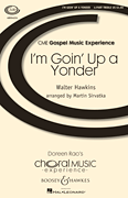 I'm Goin' Up a Yonder SSAA choral sheet music cover